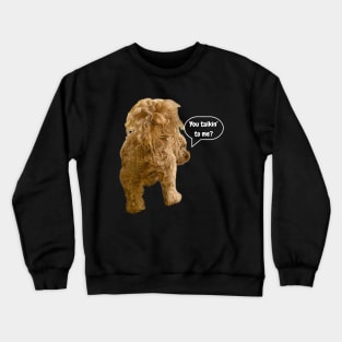 Talk to the tail! Doodle dog with attitude. For dark background. Crewneck Sweatshirt